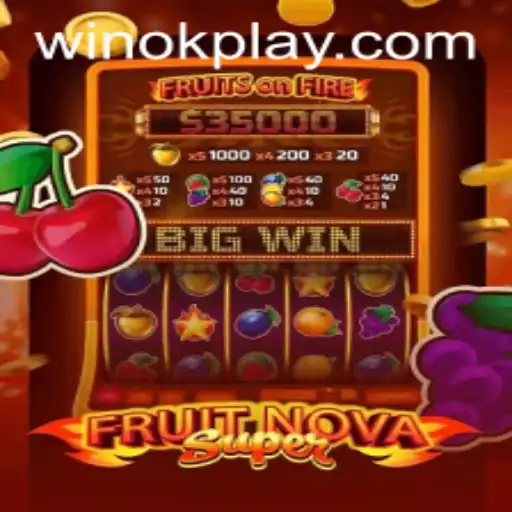 Discover FruitNovaSuper by OKPlay PH: A New Spin on Gaming
