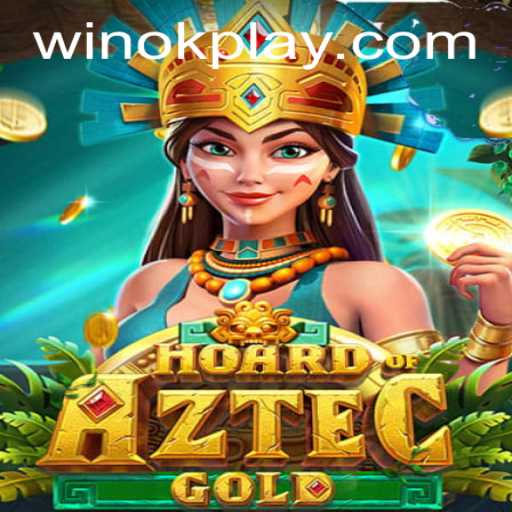 The Exciting Adventure of HoardofAztecgold
