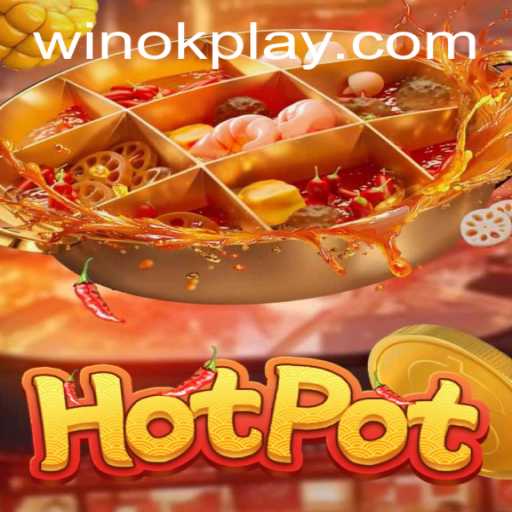 Discover the Thrilling Experience of Hotpot with OKPlay PH