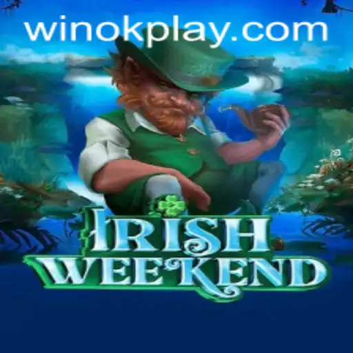 Exploring IrishWeekend: A New Gaming Sensation by OKPlay PH