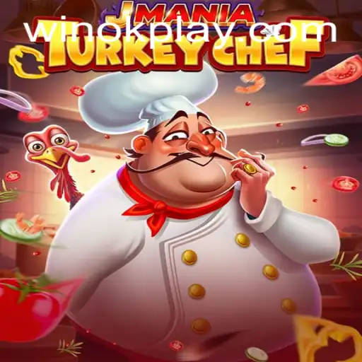 JManiaTurkeyChef: A New Culinary Adventure Taking OKPlay PH by Storm