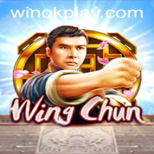 WingChun: The Latest Game Revolutionizing OKPlay PH